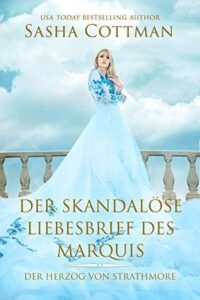 Kindle E-Book: Skandalöser Liebesbrief des Marquis jetzt GRATIS! 💖